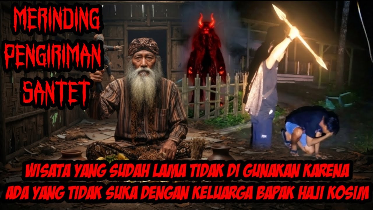 AKIBAT PENGARUH SANTET TUMPES KELOR 