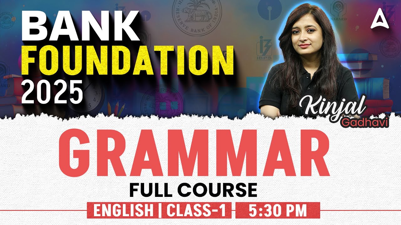 Bank Exams 2025 | English Grammar Full Course Class-1 | By Kinjal Gadhavi