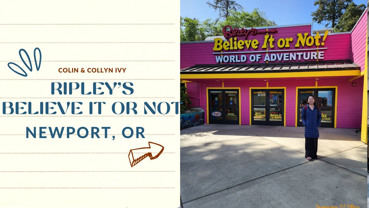 Ripley's Believe It Or Not Newport, OR