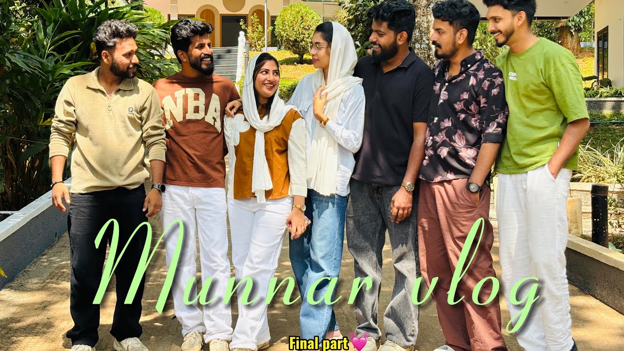 Friends like family 💓✨| chirich chatha oru trip😂| final part