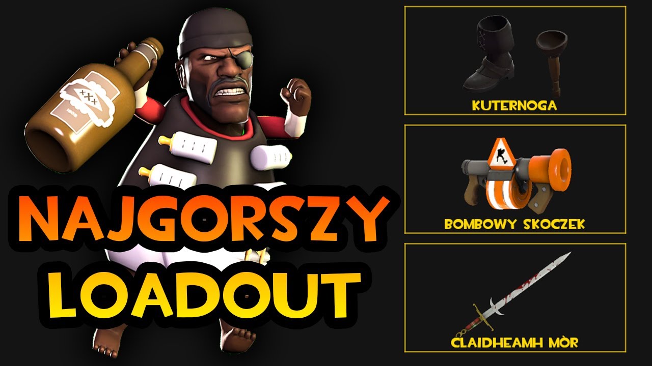 NAJGORSZY LOADOUT DLA DEMOMANA