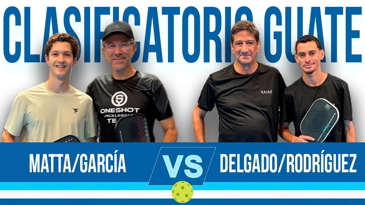 Luis Pedro Matta/Mario García vs. Luis Rodríguez/Miguel Delgado - Clasificatorio Guate - Round Robin