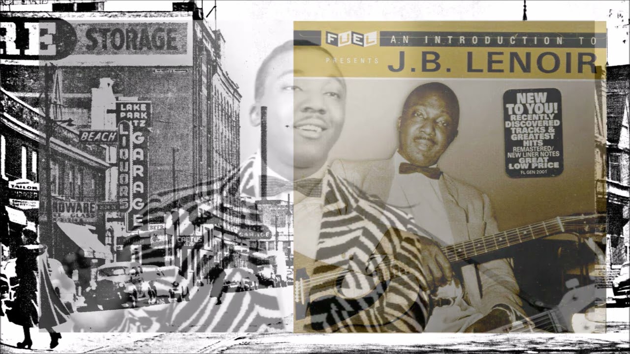 J.B. Lenoir -  I Feel So Good