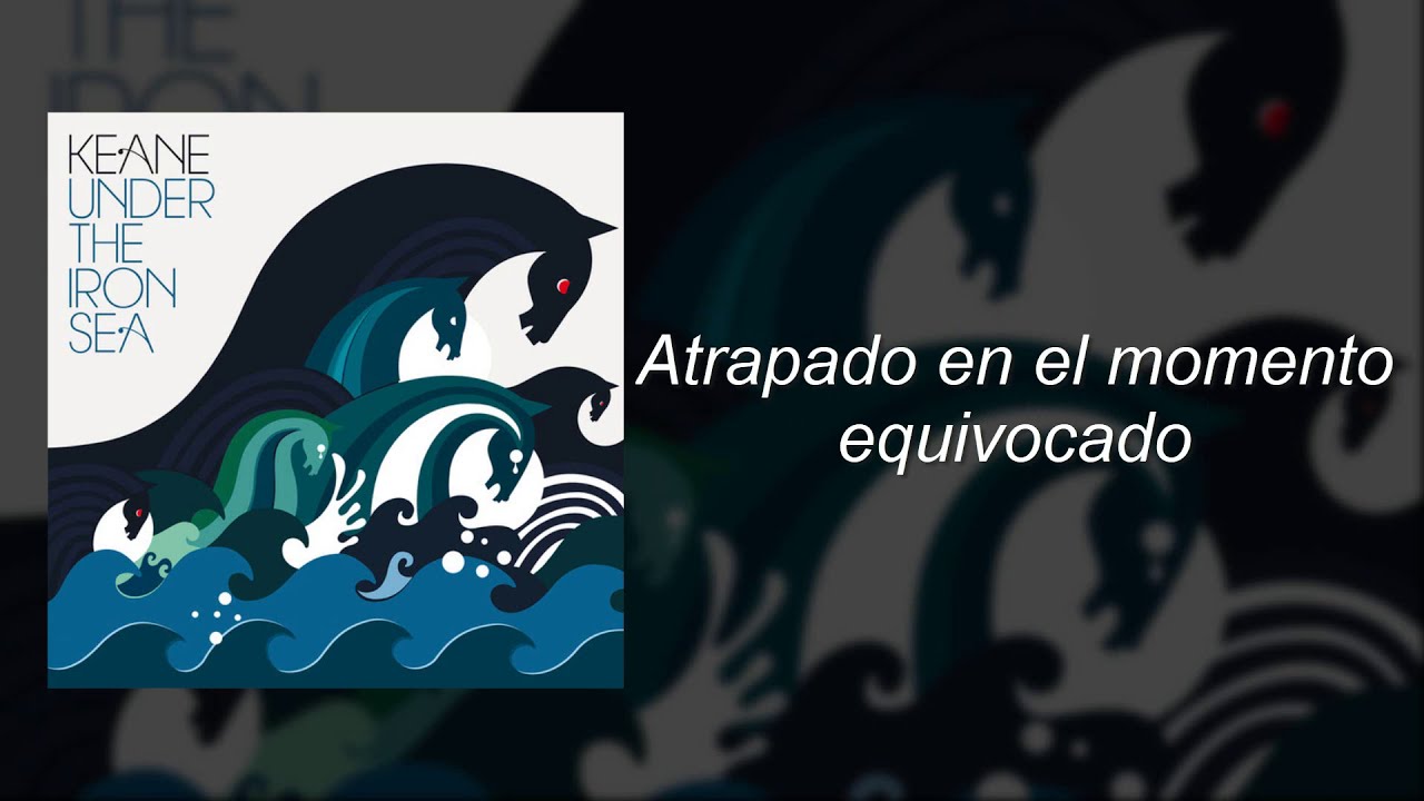 Keane - Is It Any Wonder (SUBTITULADO ESPAÑOL)