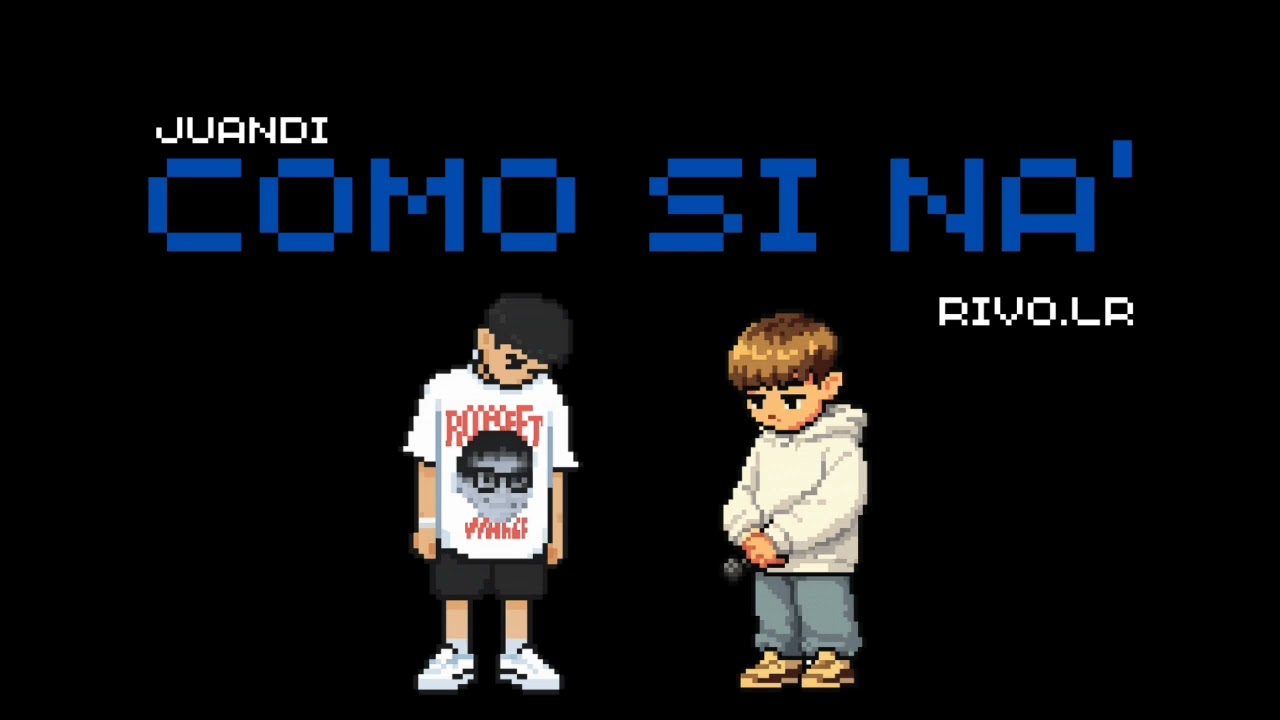 “Como si na” (Juandi, Rivo.lr)