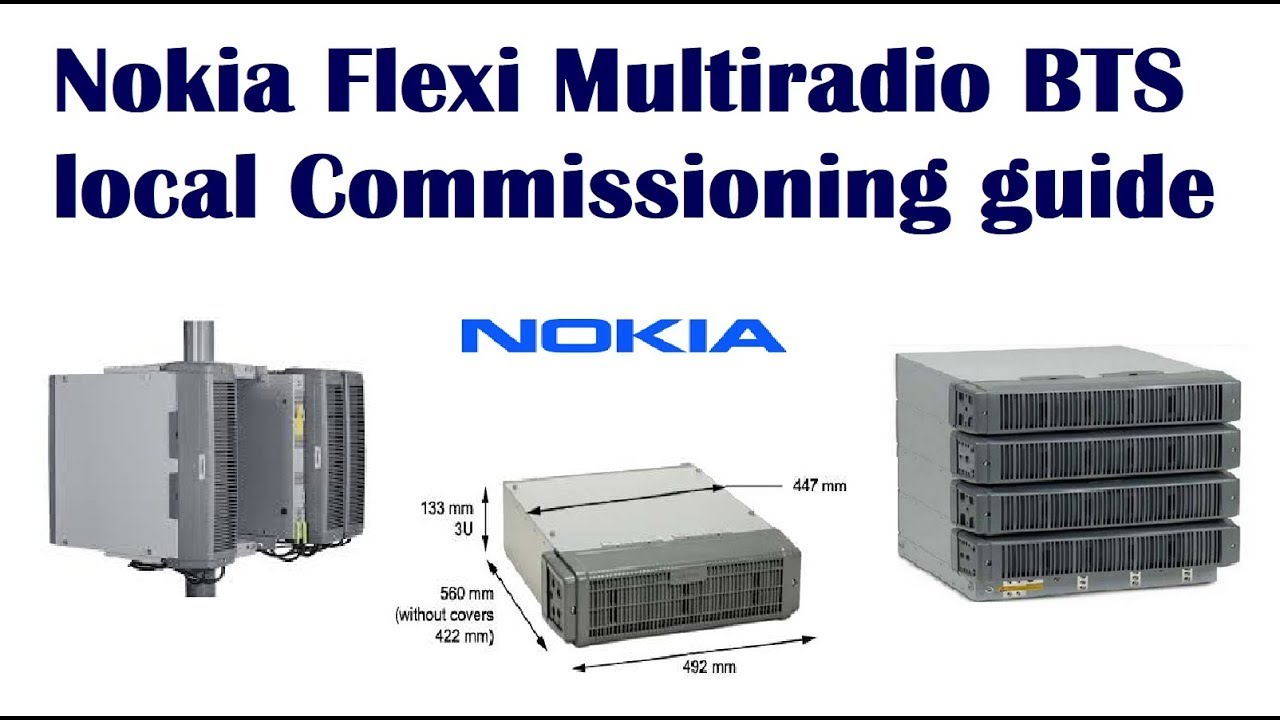 How to Commission NOKIA BTS and upload SCF file