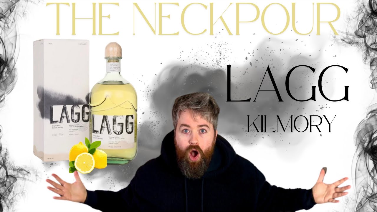 Lagg Kilmory Review | The NeckPour