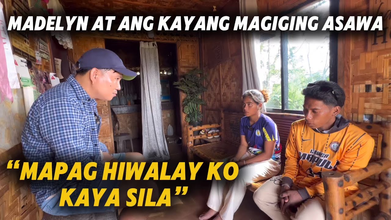 PART 2 MADELYN TULUYAN NG MAG AASAWA AYAW PAAWAT SA KANYANG MGA MAGULANG