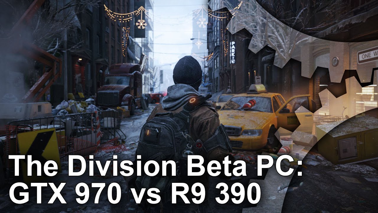 The Division Beta: GTX 970 vs R9 390 Gameplay Performance [Work in Progress]