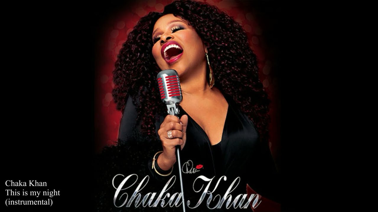 Chaka Khan - This is my night (instrumental)