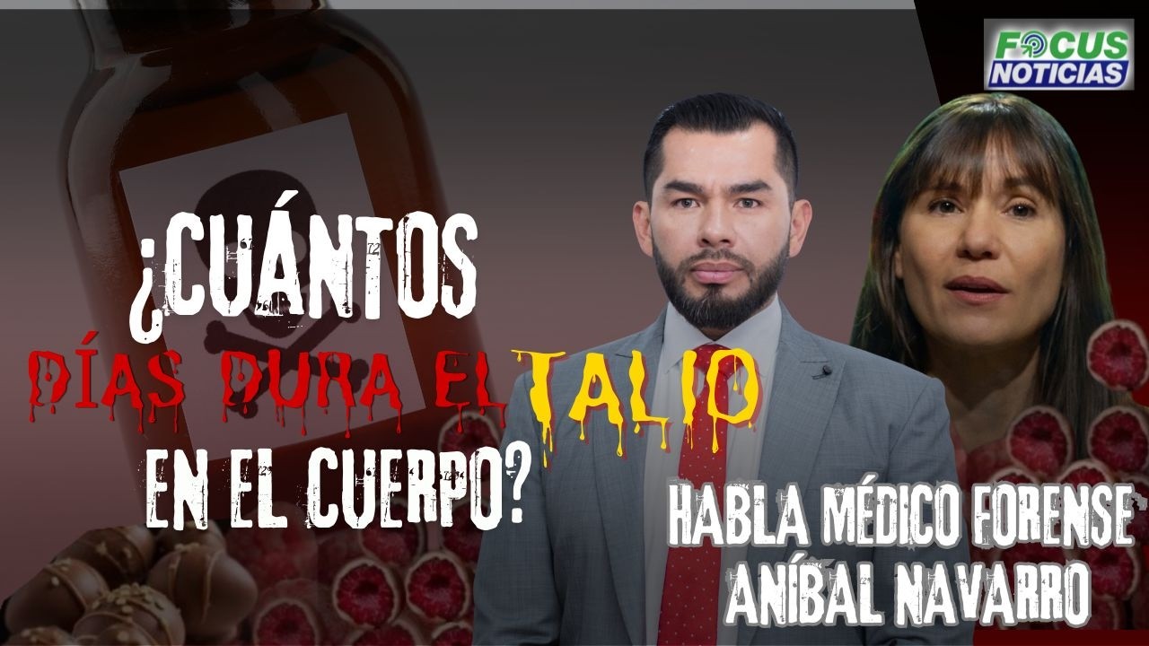 Caso HOMICIDIO Niñas TALIO ¿Cuántos DÍAS Dura en el CUERPO? Habla MÉDICO Forense #FocusNoticias