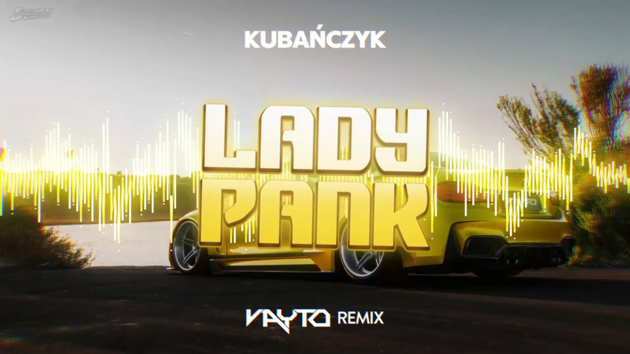 Kubańczyk - Lady Pank (VAYTO REMIX) 2021