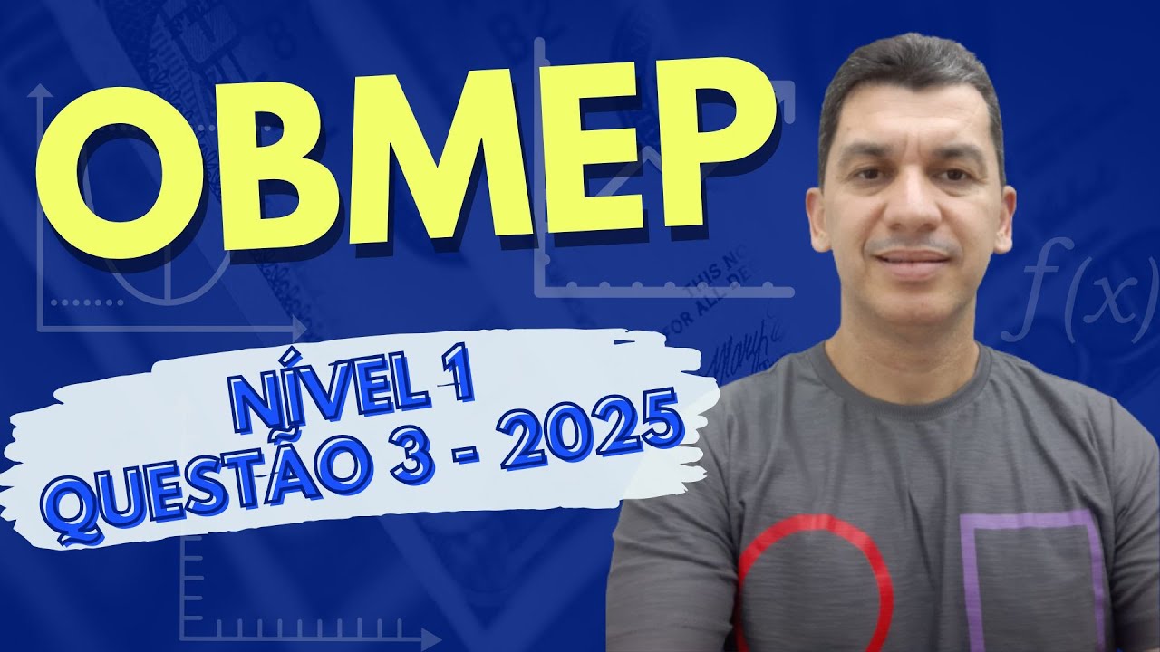 Questão 3 Nível 1 - OBMEP 2025