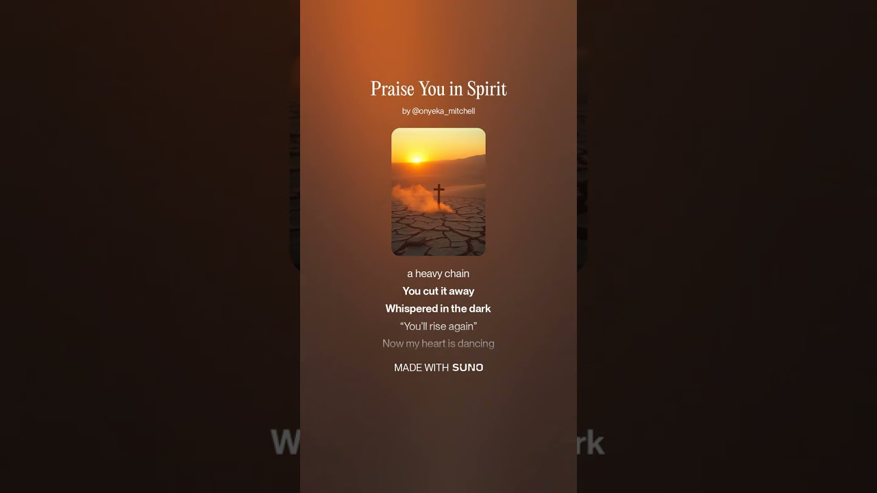 Praise You in Spirit