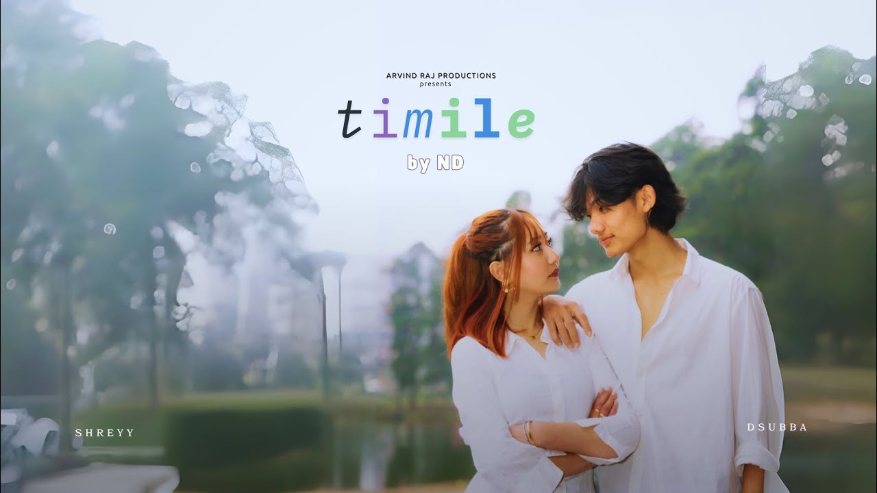 NÐ – Timile (Official Video)ft. Shreyy & Dsubba