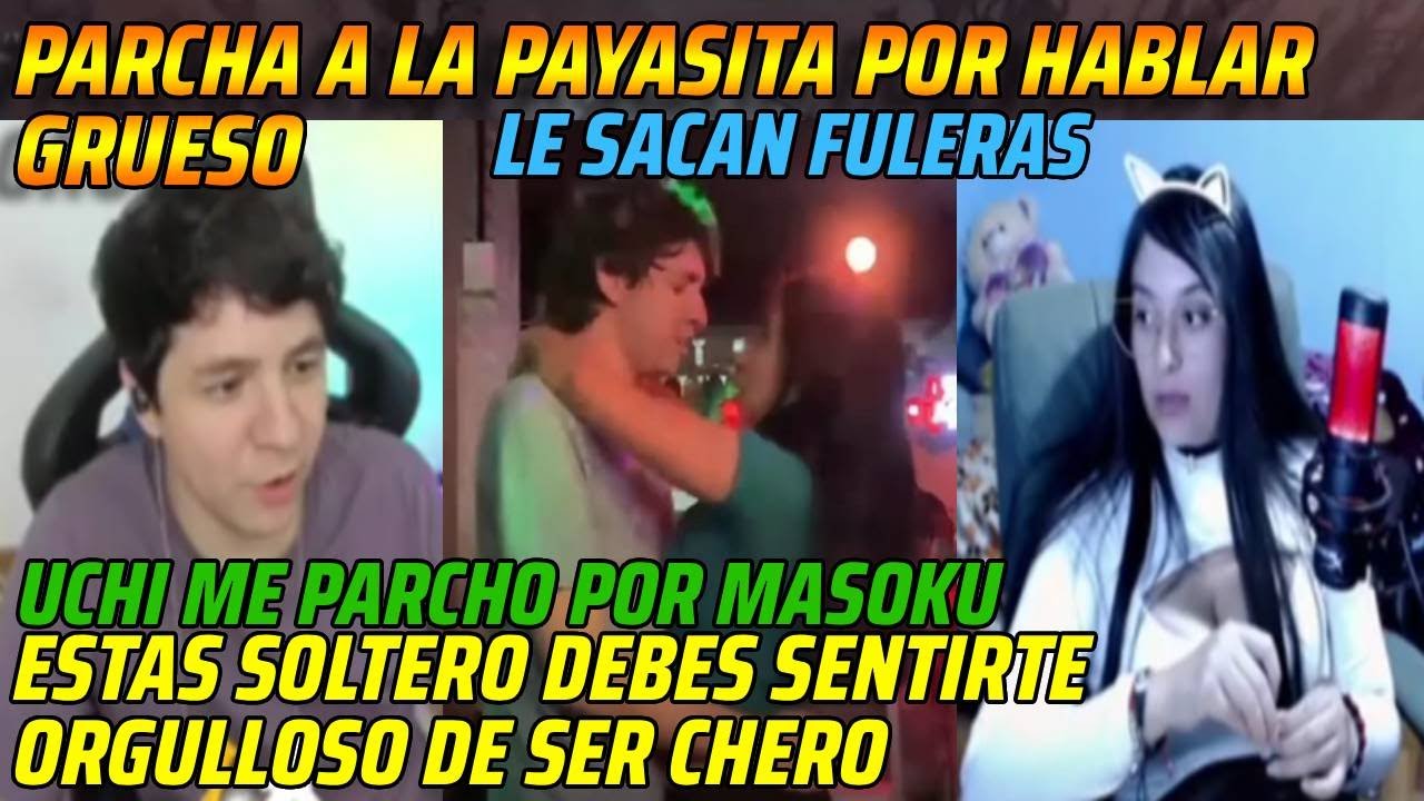 😂PARCHA A LA PAYASITA POR HABLAR GRUESO😂ESTAS SOLTERO DEBES SENTIRTE ORGULLOSO DE SER CHERO😂