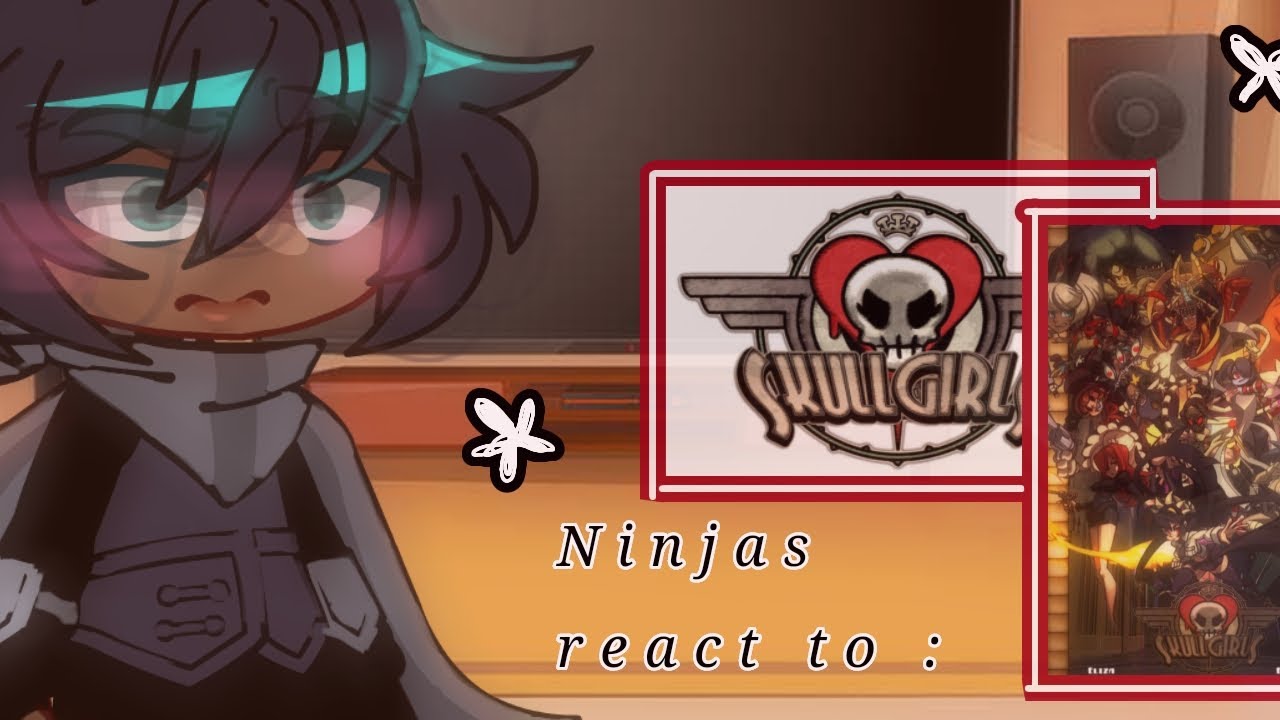 NINJAGO react to SKULLGIRLS //Azumi//NINJAGO//