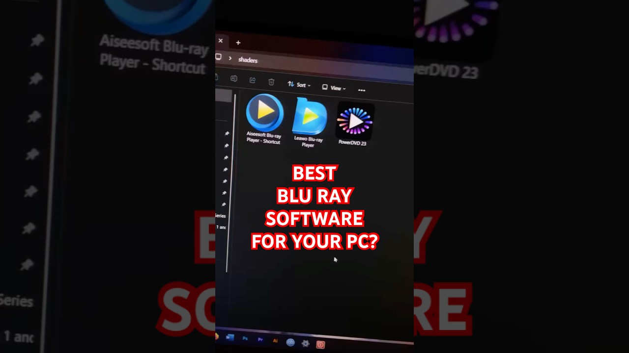 Best Blu Ray Software for the PC?