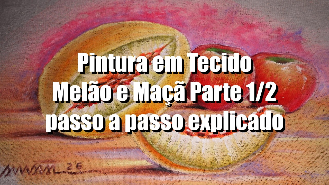 Pintura em Tecido - Melão e Maçã