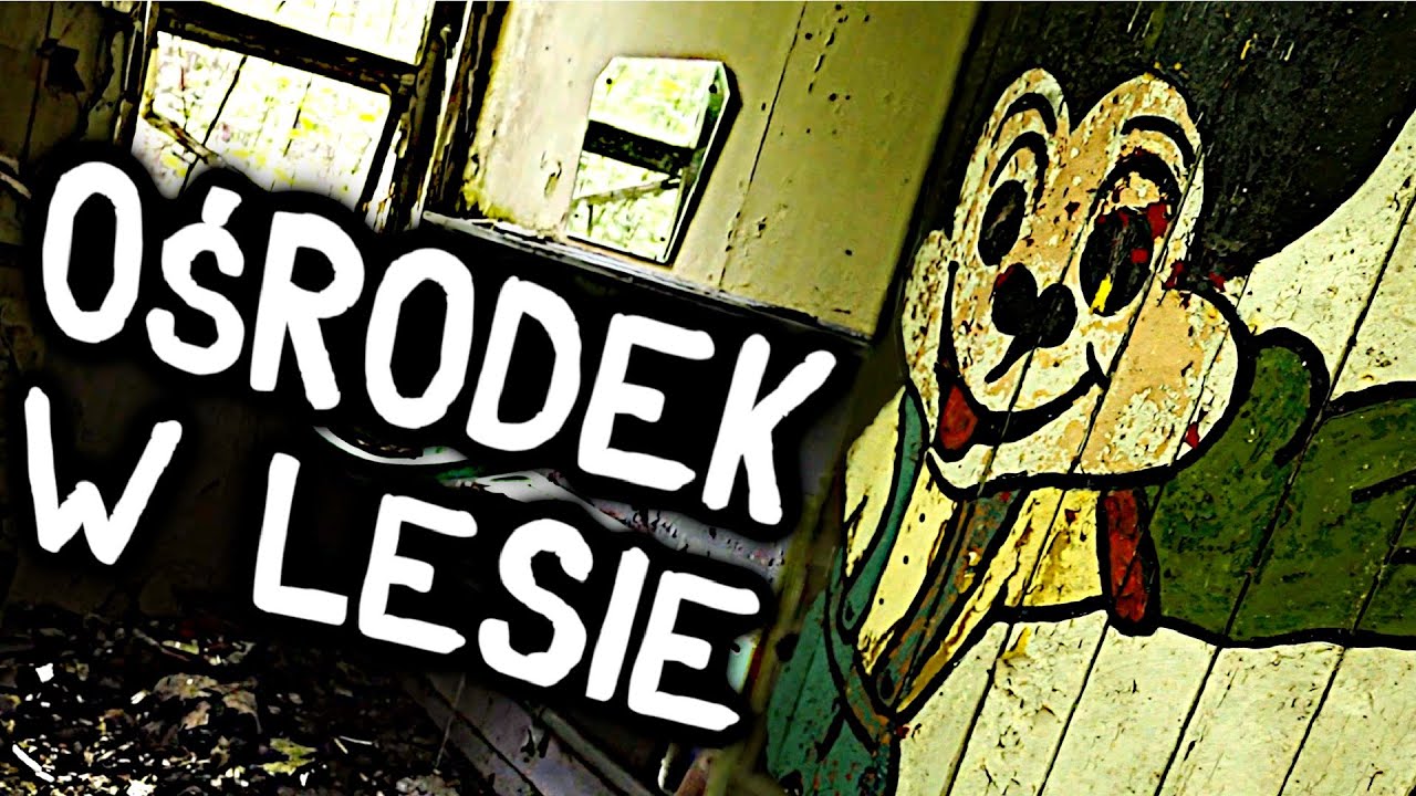 UKRYTY W LESIE OŚRODEK KOLONIJNY - URBEX