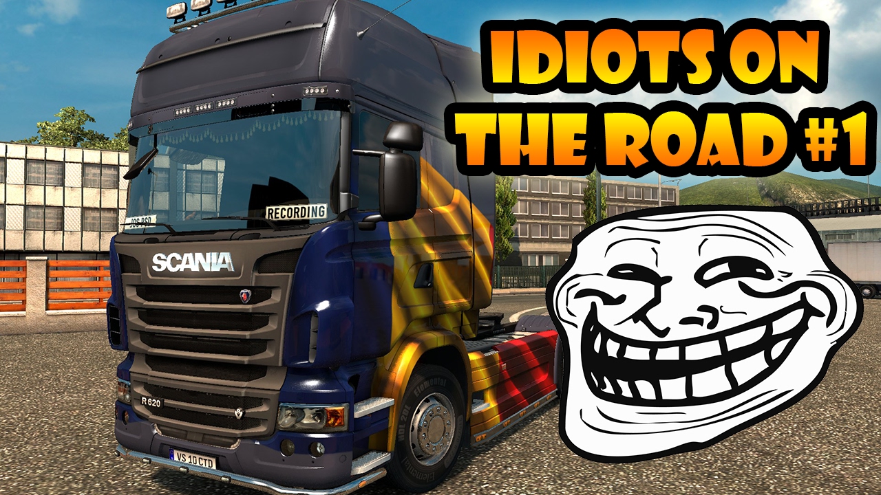 ★ IDIOTS on the road #1 - ETS2MP | Funny moments - Euro Truck Simulator 2 Multiplayer