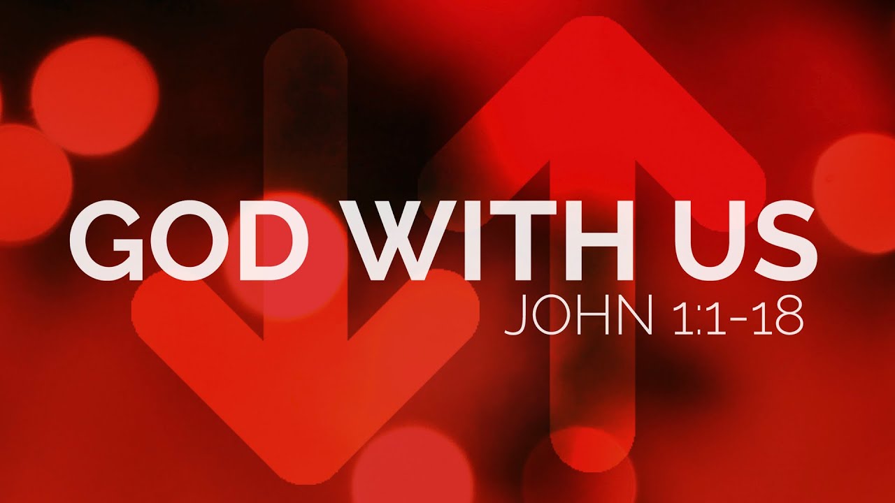 God With Us | John 1:1-18