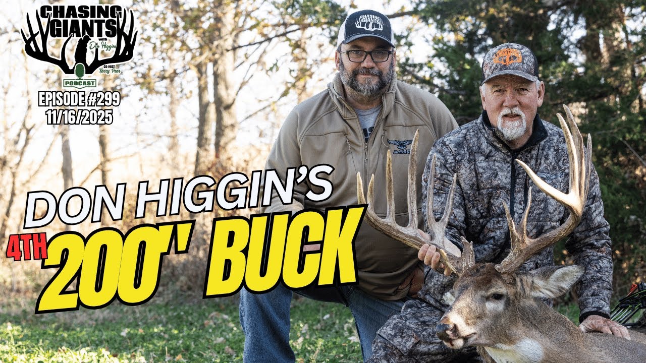Doubting Thomas: Don Higgins’ New 203” Giant — Story Revealed - Chasing Giants EP 299