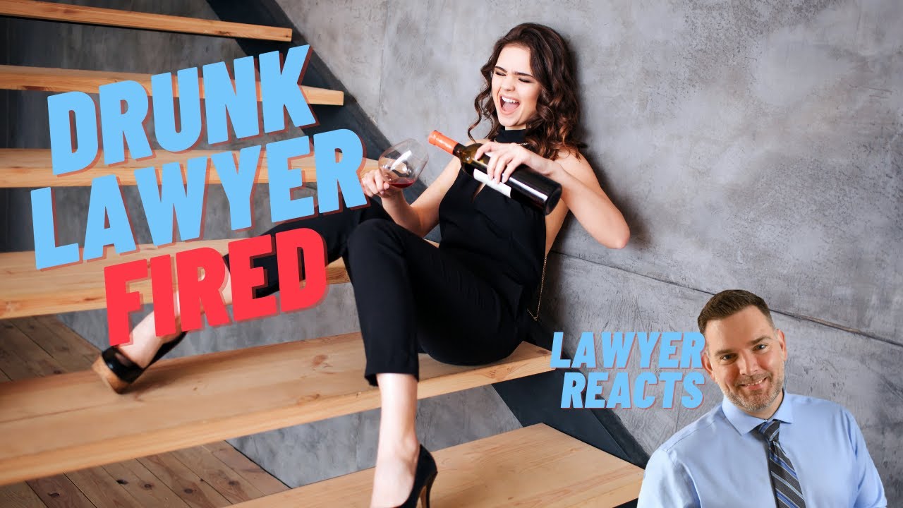 DRUNK Lawyer FIRED For Showing Up To The Courthouse Drunk! Real Lawyer Reacts