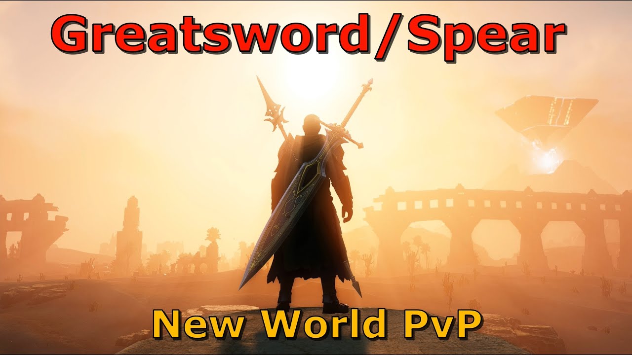 Greatsword / Spear | New World PvP Montage