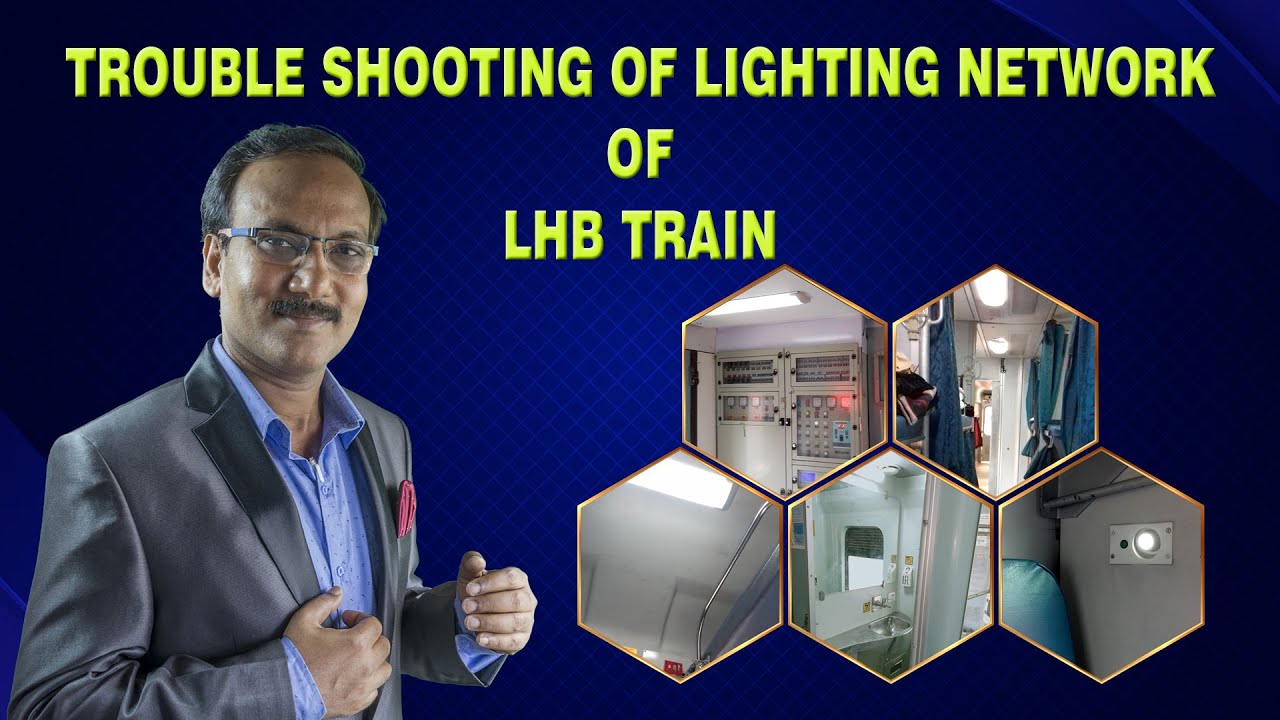 TROUBLE SHOOTING OF LIGHTING NETWORK OF LHB TRAIN