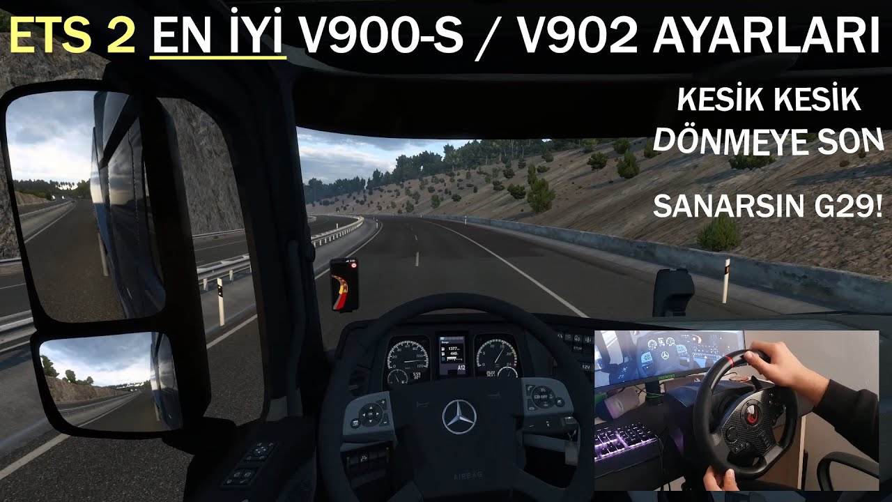 V900-S / V902 İÇİN EN DOĞRU EN İYİ ETS 2 AYARLARI! KESİK KESİK DÖNME PROBLEMİNE ÇÖZÜM!