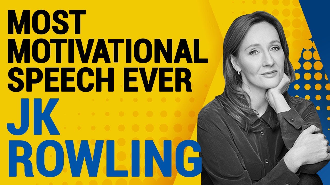 Most Motivational Speech | Best Inspirational Speech by J K Rowling