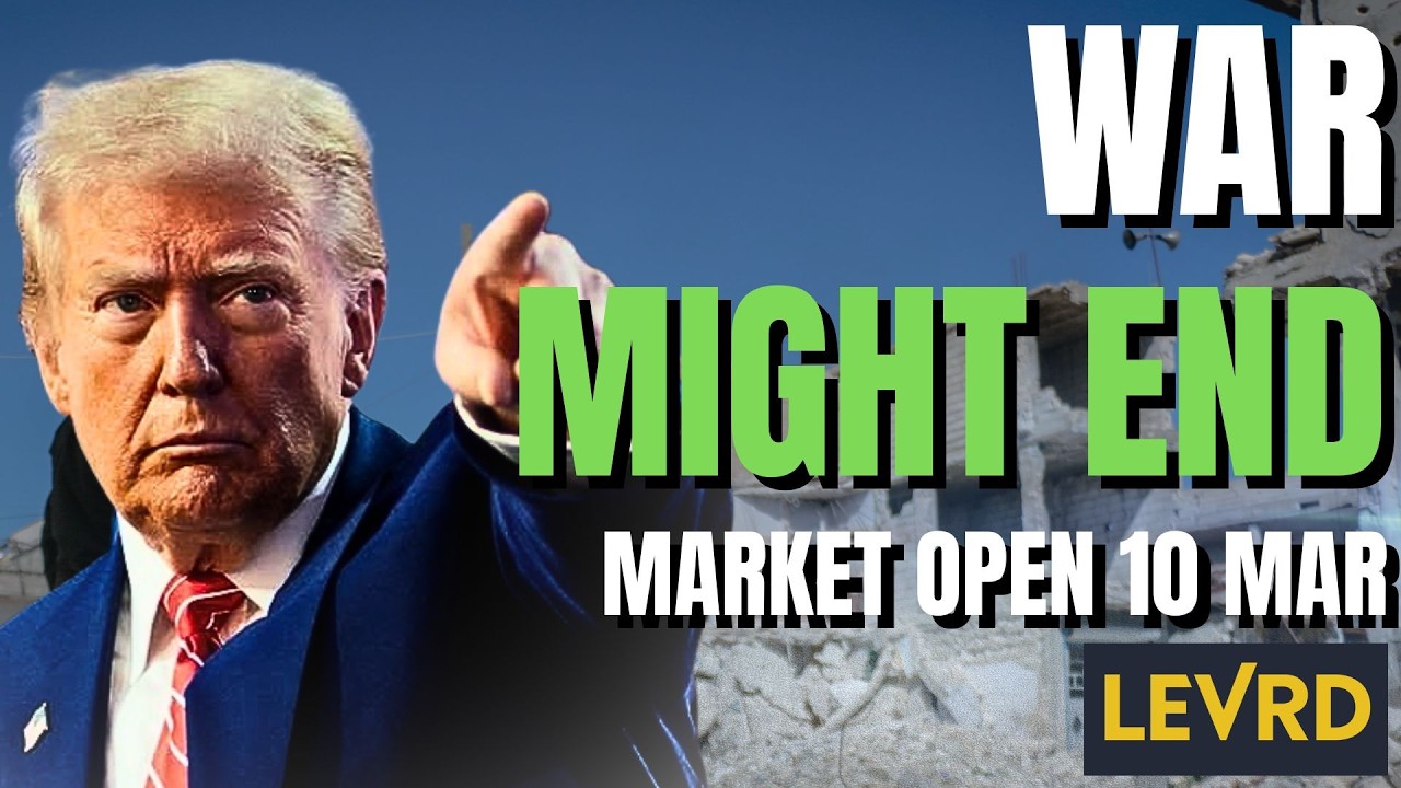 War Might End - Market Open 10 March
