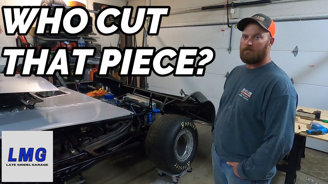 CUTTING IT CLOSE - BODY DECKING ON OUR DIRT LATE MODEL RACE CAR