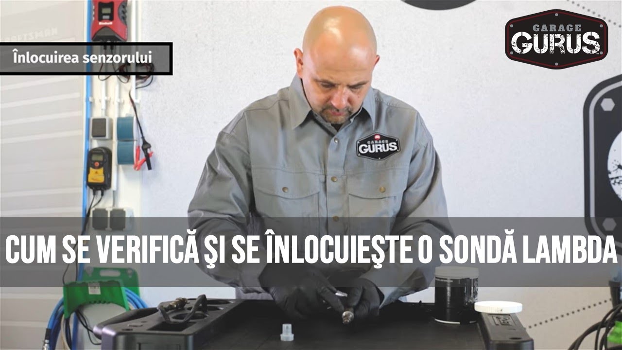 Cum se verifică şi se înlocuieşte o sondă lambda