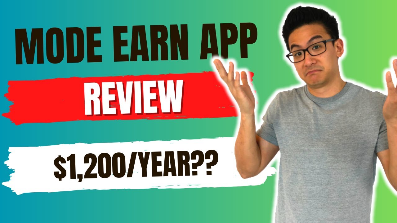 Mode Earn App Review - Legit Or A Real Waste Of Time? (Must Watch)...