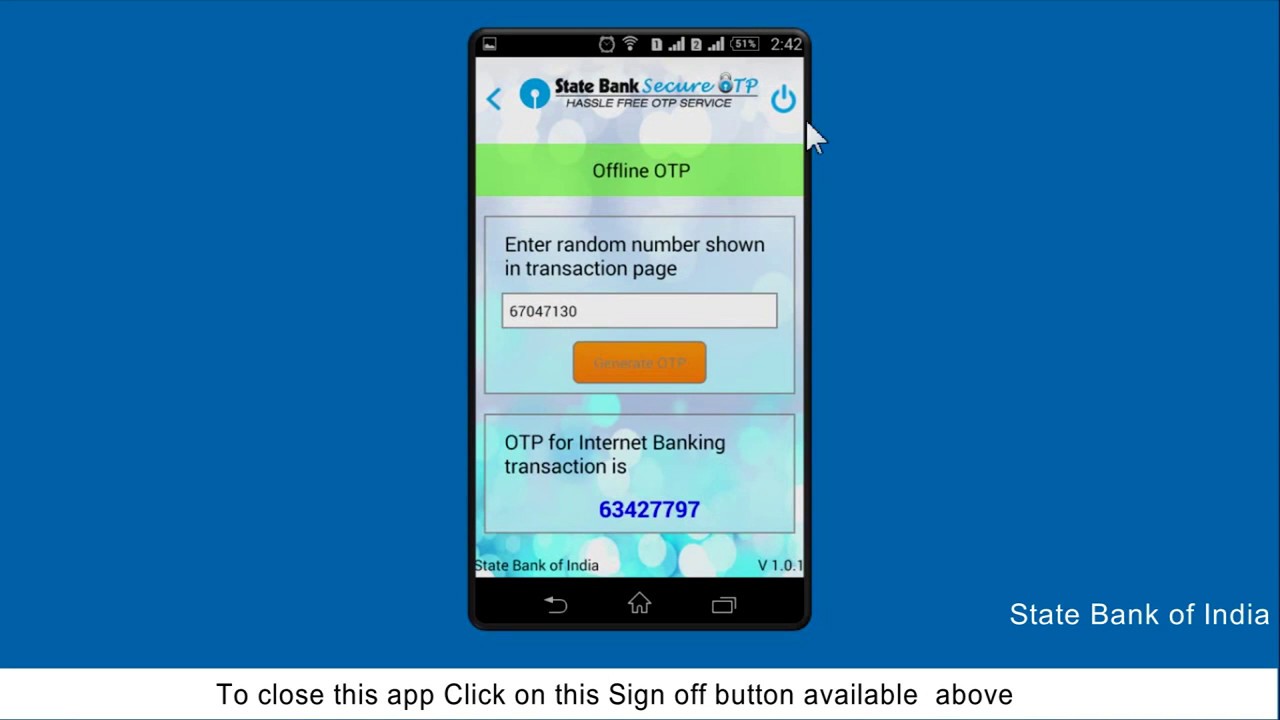 State Bank Secure OTP App &ndash; Generate online and offline OTP (Video Created as on December 2016)