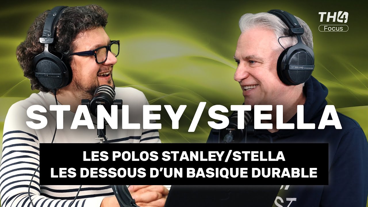 STANLEY/STELLA : les secrets du polo premium et personnalisable