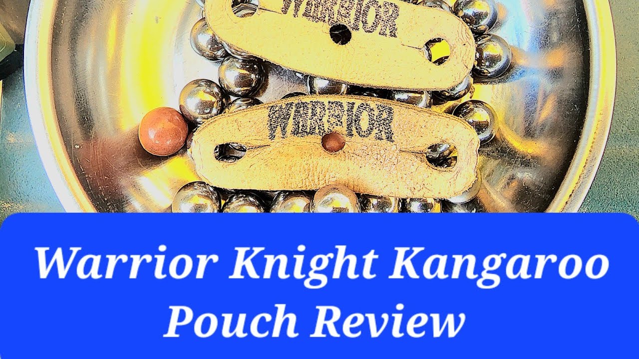Warrior Knight Kangaroo Slingshot Pouch Review #slingshots #slingshotshooting #outdoors