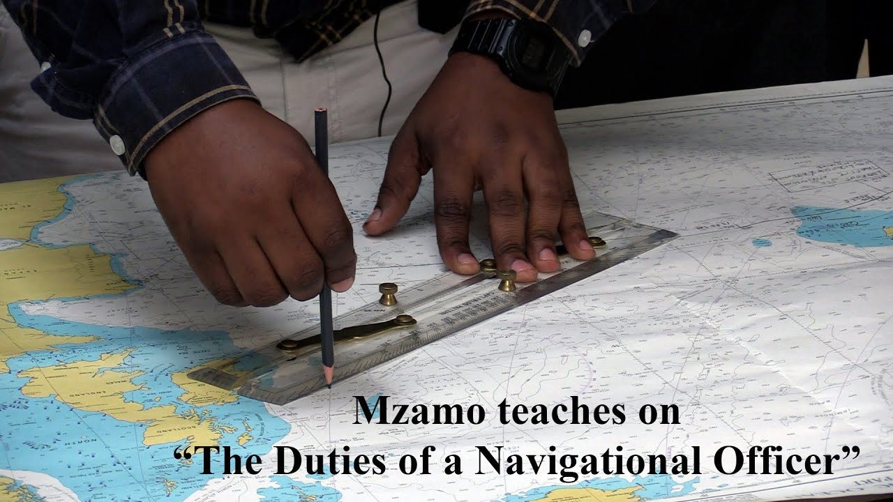 NAUTICAL SCIENCE Grade 12 lesson: The Duties of a Navigational Officer