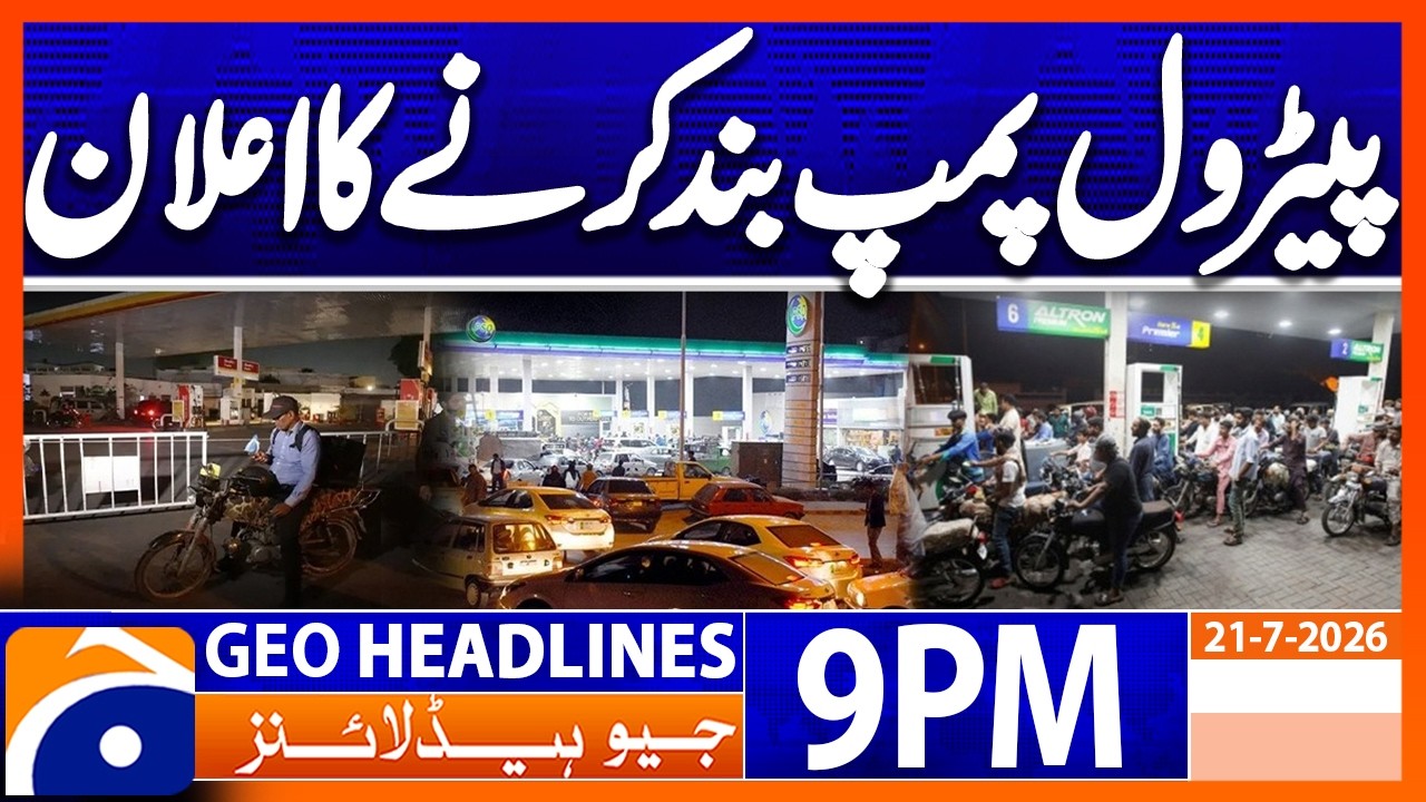 Geo News Headlines 9 PM | July 21, 2026