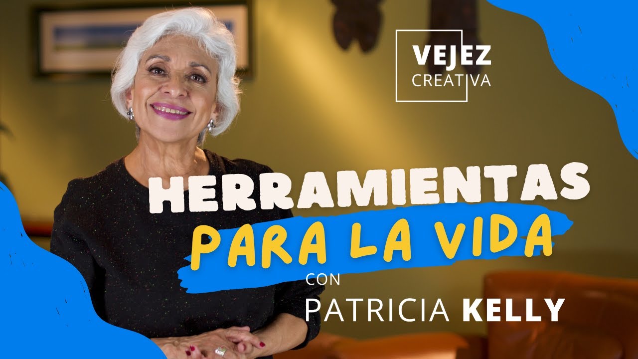 Herramientas para la vida | EN VIVO con Patricia Kelly