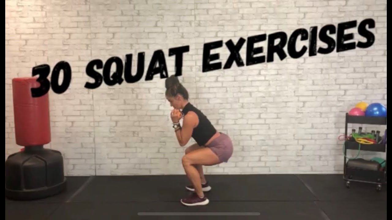 30 SQUAT VARIATIONS