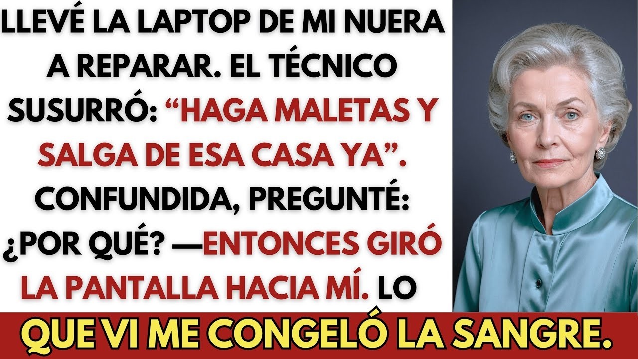 Llevé la laptop de mi nuera a reparar： el técnico me susurró “Salga de esa casa  Ahora mi