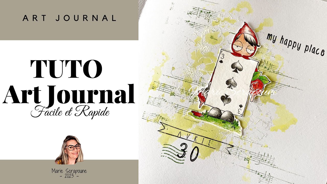 ASTUCE & TUTO Art Journal, ultra rapide super facile idéal pour du scrap minute ^^