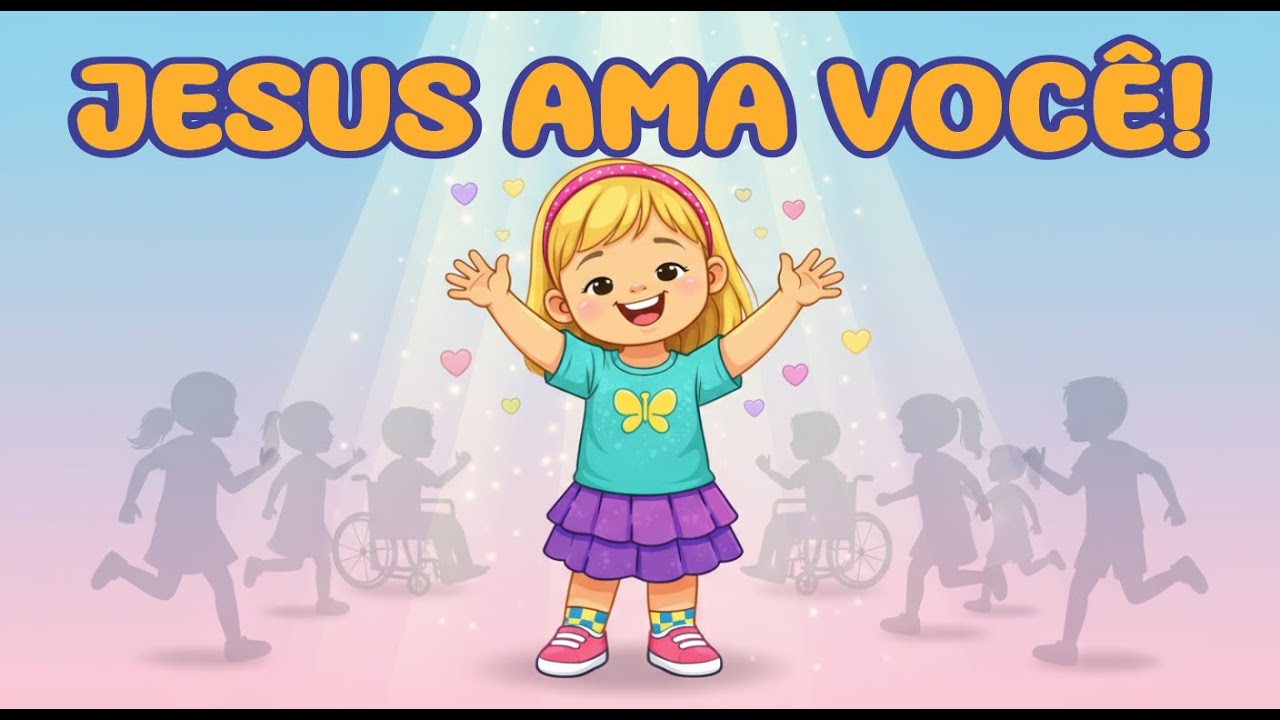 Jesus Ama as Crian&ccedil;as 💕 M&uacute;sica Cat&oacute;lica Infantil