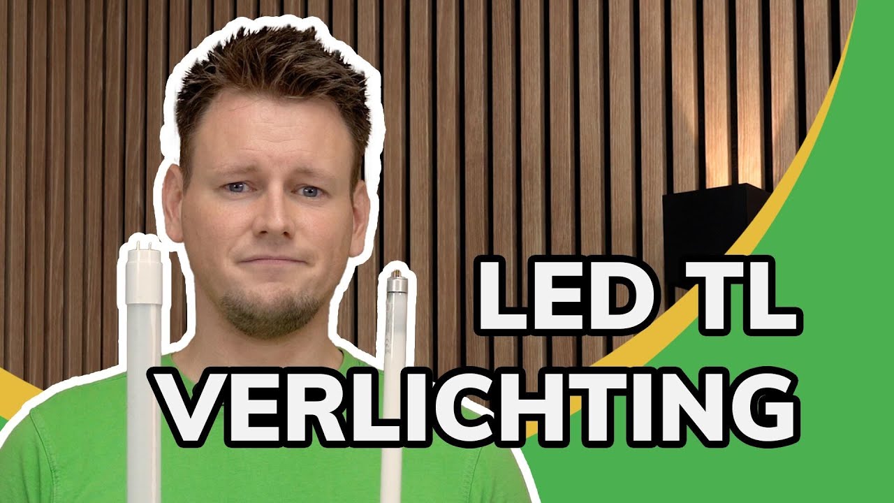 LED TL Verlichting: alles wat je moet weten