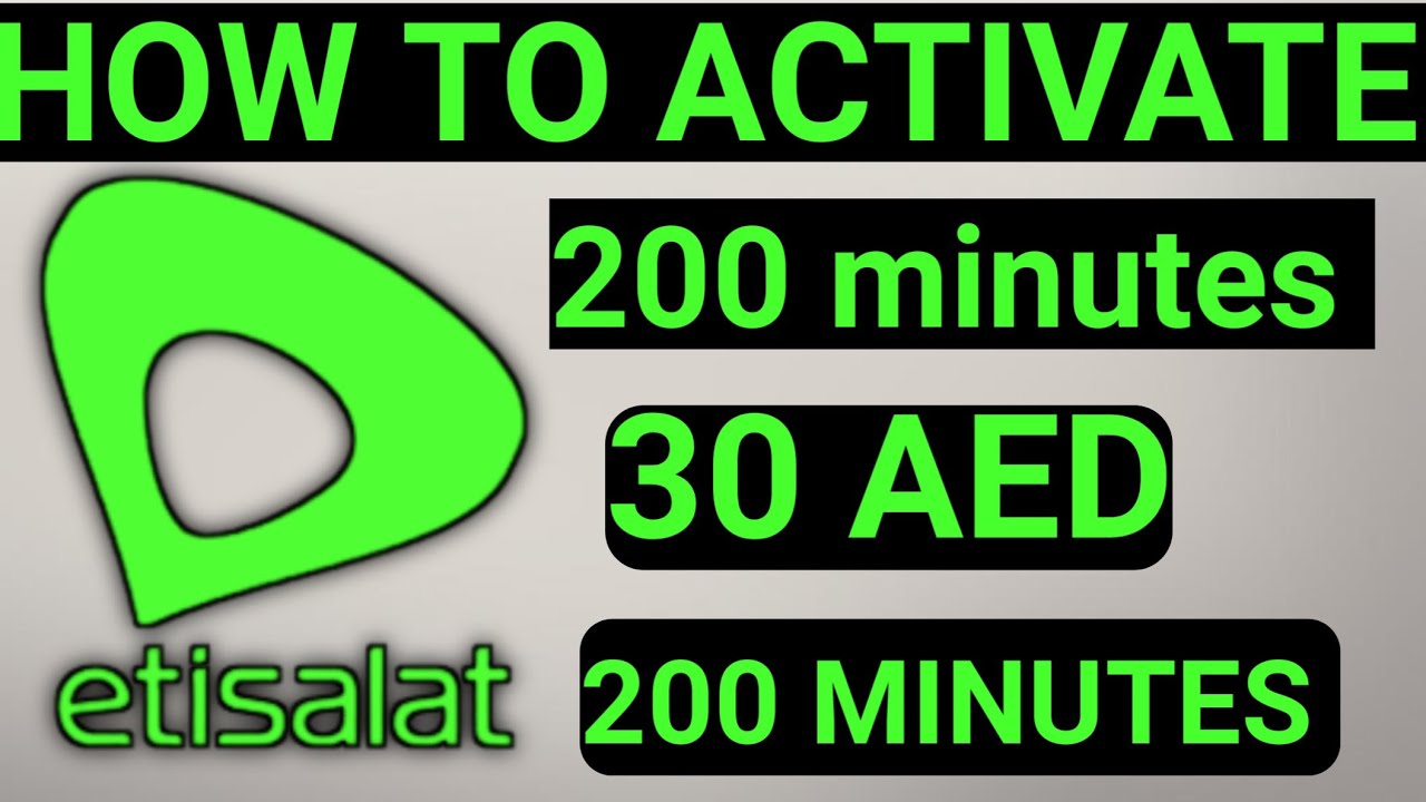 How to get 200 minutes Etisalat sim?