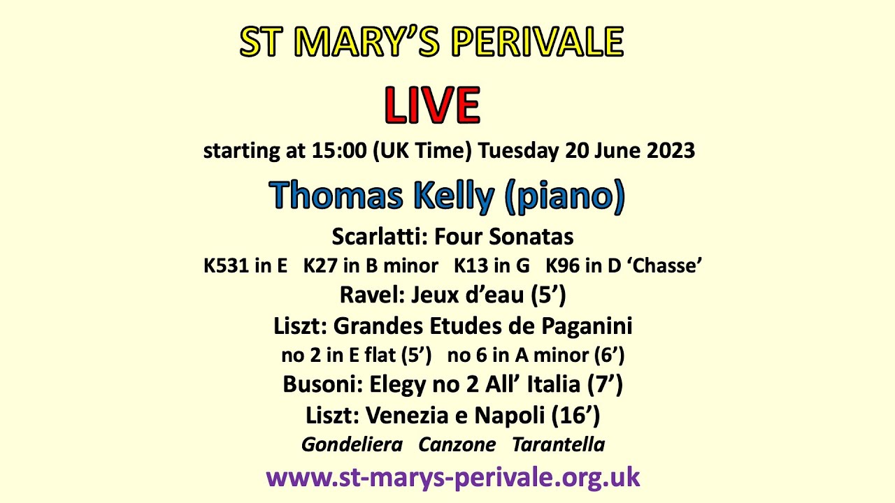 St Mary's Perivale LIVE:  Thomas Kelly (piano)