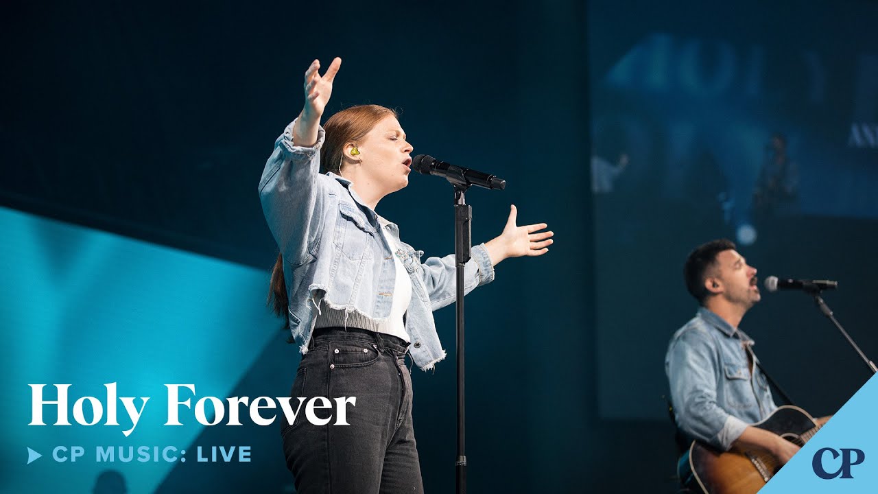 CP Music: Live - Holy Forever